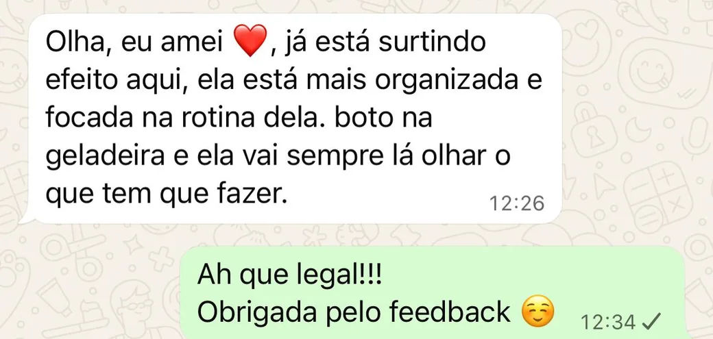Mãe diz que colou o quadro na geladeira e a filha vai sempre olhar o que tem que fazer